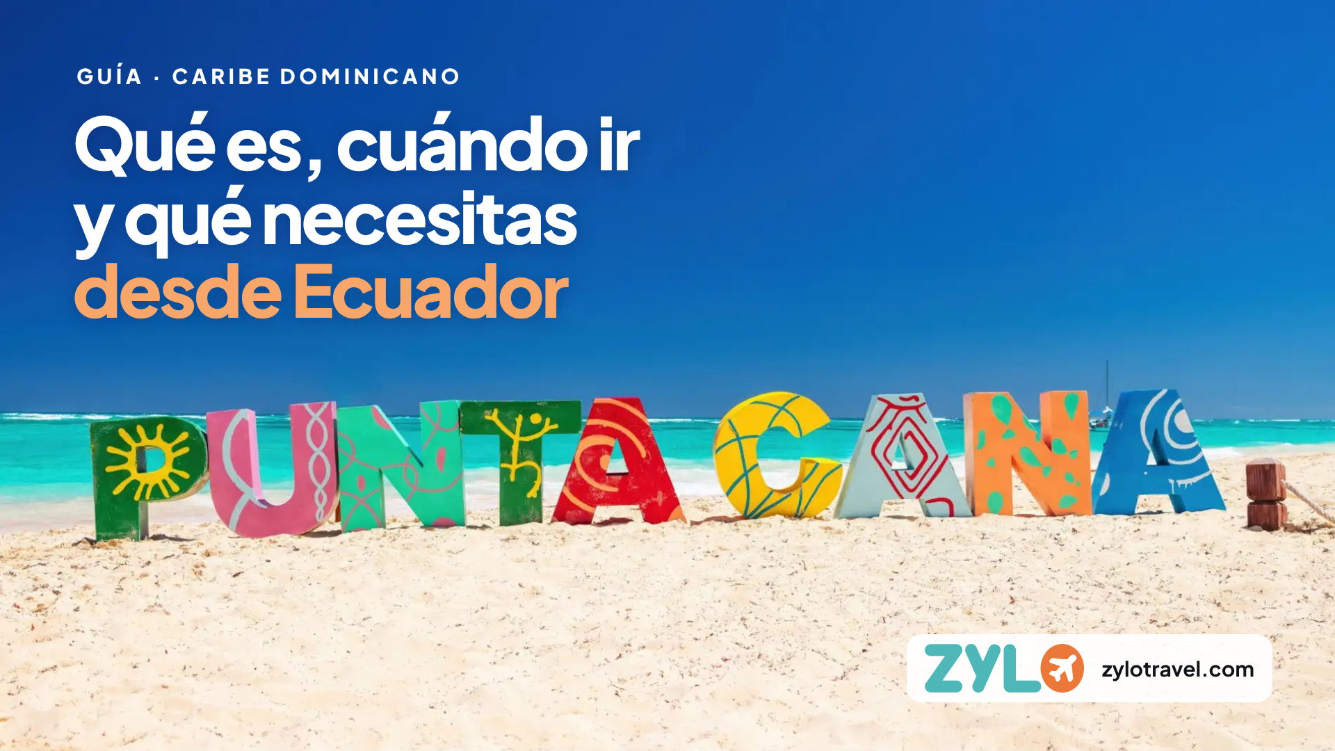 Punta Cana: qué es, cuándo ir y requisitos desde Ecuador Punta Cana: qué es, cuándo ir y requisitos desde Ecuador